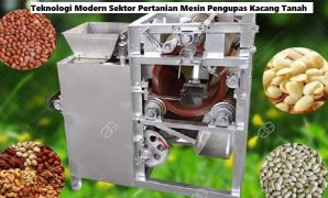 Teknologi Modern Sektor Pertanian Mesin Pengupas Kacang Tanah
