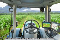 GPS Traktor Jadi Teknologi Presisi untuk Pertanian Modern GPS Traktor